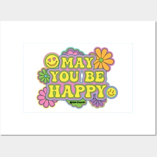 May You Be Happy Posters and Art